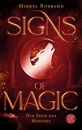 Robrahn |  Signs of Magic 3 – Die Spur des Hounds | Buch |  Sack Fachmedien