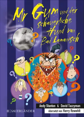 Stanton |  Mr Gum und der schauerliche Hund von Bad Lamonisch | eBook | Sack Fachmedien