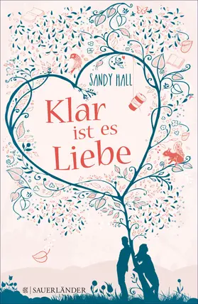 Hall | Klar ist es Liebe | E-Book | www.sack.de