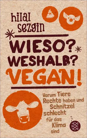 Sezgin |  Wieso? Weshalb? Vegan! | eBook | Sack Fachmedien
