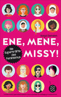 Eismann |  Ene, mene, Missy. Die Superkräfte des Feminismus | eBook | Sack Fachmedien