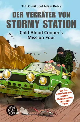 THiLO |  Der Verräter von Stormy Station | eBook | Sack Fachmedien