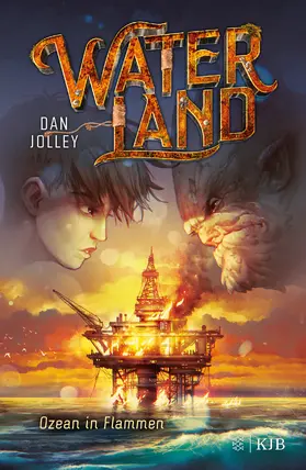 Jolley |  Waterland - Ozean in Flammen | eBook | Sack Fachmedien