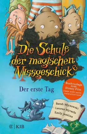 Mlynowski / Myracle / Jenkins |  Die Schule der magischen Missgeschicke – Der erste Tag | eBook | Sack Fachmedien