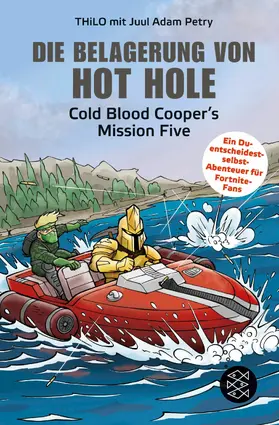 THiLO / Petry / Gerez |  Die Belagerung von Hot Hole | eBook | Sack Fachmedien