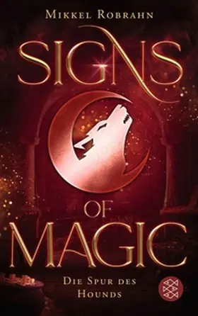 Robrahn |  Signs of Magic 3 – Die Spur des Hounds | eBook | Sack Fachmedien