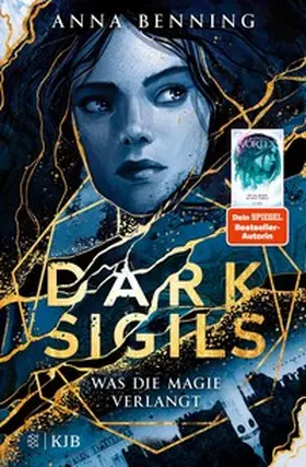 Benning |  Dark Sigils – Was die Magie verlangt | eBook | Sack Fachmedien