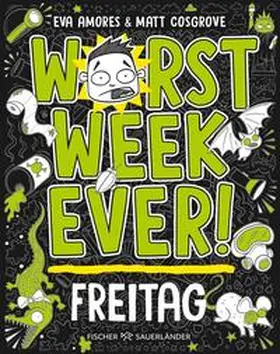 Cosgrove / Amores |  Worst Week Ever – Freitag | eBook | Sack Fachmedien