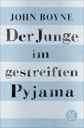 Boyne | Der Junge im gestreiften Pyjama | E-Book | www.sack.de