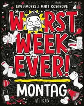 Cosgrove / Amores |  Worst Week Ever – Montag | eBook | Sack Fachmedien
