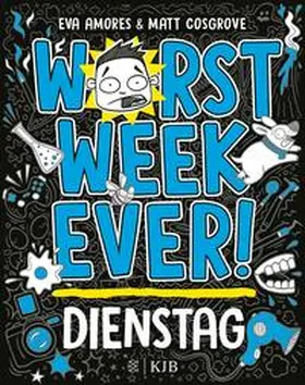 Cosgrove / Amores |  Worst Week Ever – Dienstag | eBook | Sack Fachmedien