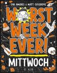 Cosgrove / Amores |  Worst Week Ever – Mittwoch | eBook | Sack Fachmedien