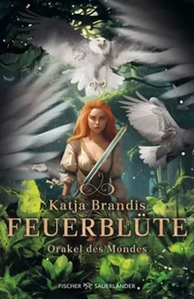 Brandis |  Feuerblüte – Orakel des Mondes | eBook | Sack Fachmedien