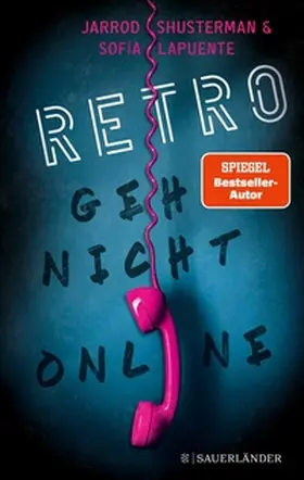 Shusterman / Lapuente |  RETRO – Geh nicht online | eBook | Sack Fachmedien