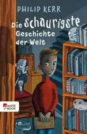 Kerr |  Die schaurigste Geschichte der Welt | eBook | Sack Fachmedien
