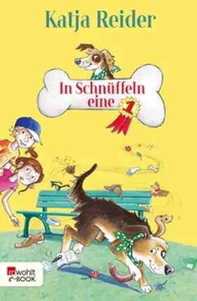 Reider |  In Schnüffeln eine 1 | eBook | Sack Fachmedien