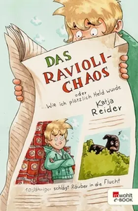 Reider |  Das Ravioli-Chaos oder Wie ich plötzlich Held wurde | eBook | Sack Fachmedien