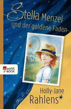 Rahlens |  Stella Menzel und der goldene Faden | eBook | Sack Fachmedien