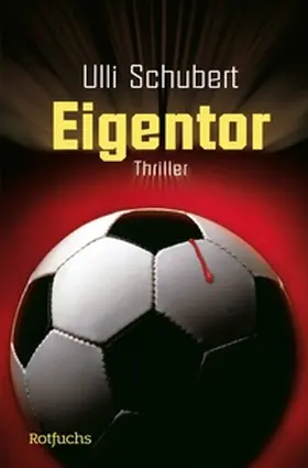 Schubert |  Eigentor | eBook | Sack Fachmedien