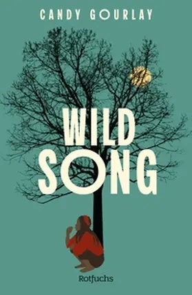 Gourlay |  Wild Song | eBook | Sack Fachmedien