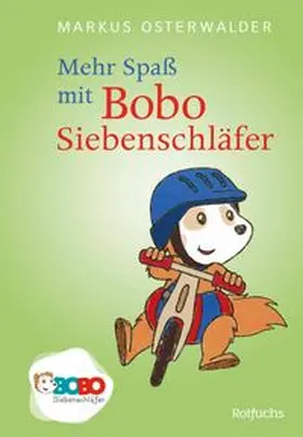 Osterwalder |  Mehr Spaß mit Bobo Siebenschläfer | eBook | Sack Fachmedien