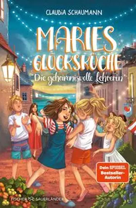 Schaumann | Maries Glücksküche - Die geheimnisvolle Lehrerin | E-Book | www.sack.de