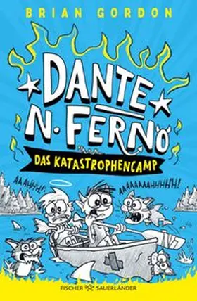 Gordon | Dante N. Ferno - Das Katastrophencamp | E-Book | www.sack.de