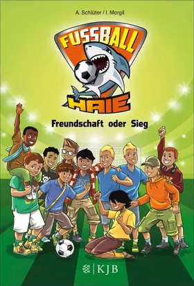 Schlüter / Margil |  Fußball-Haie – Freundschaft oder Sieg | eBook | Sack Fachmedien