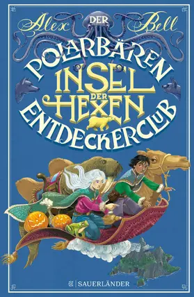 Bell |  Der Polarbären-Entdeckerclub 2 – Insel der Hexen | eBook | Sack Fachmedien