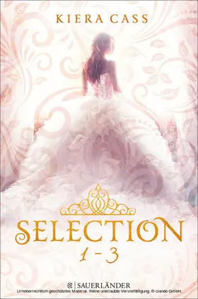 Cass |  Selection – Band 1 bis 3 im Schuber | eBook | Sack Fachmedien