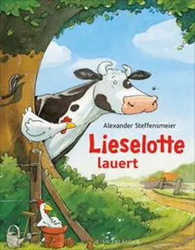Steffensmeier |  Lieselotte lauert | eBook | Sack Fachmedien