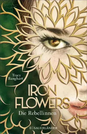 Banghart |  Iron Flowers – Die Rebellinnen | eBook | Sack Fachmedien