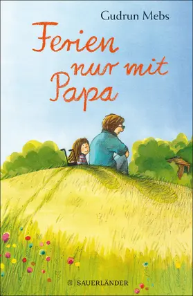 Mebs |  Ferien nur mit Papa | eBook | Sack Fachmedien