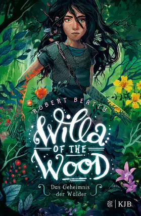 Beatty |  Willa of the Wood – Das Geheimnis der Wälder | eBook | Sack Fachmedien