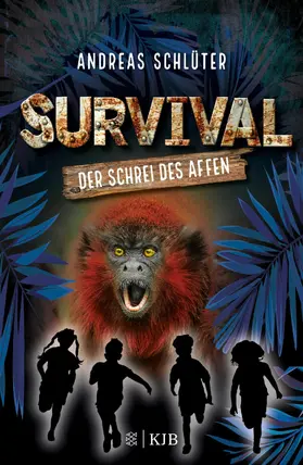 Schlüter |  Survival – Der Schrei des Affen | eBook | Sack Fachmedien