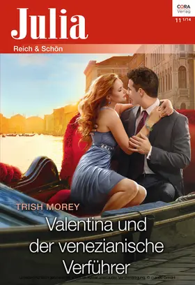Morey |  Valentina und der venezianische Verführer | eBook | Sack Fachmedien