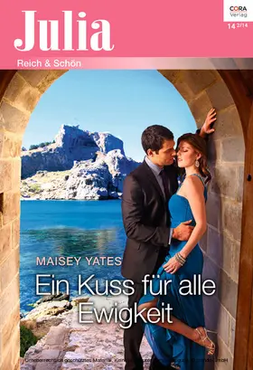 Yates | Ein Kuss für alle Ewigkeit | E-Book | www.sack.de