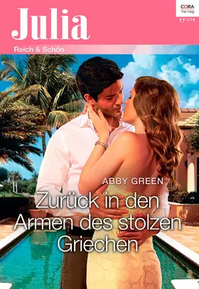 Green |  Zurück in den Armen des stolzen Griechen | eBook | Sack Fachmedien