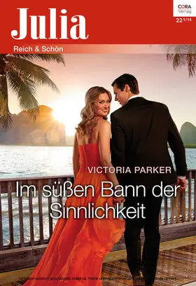 Parker |  Im süßen Bann der Sinnlichkeit | eBook | Sack Fachmedien