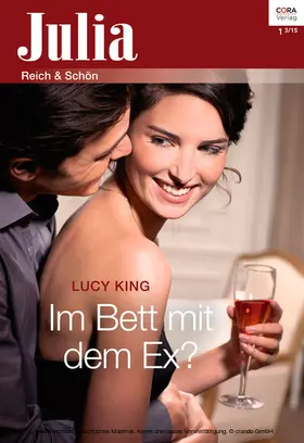 King |  Im Bett mit dem Ex? | eBook | Sack Fachmedien