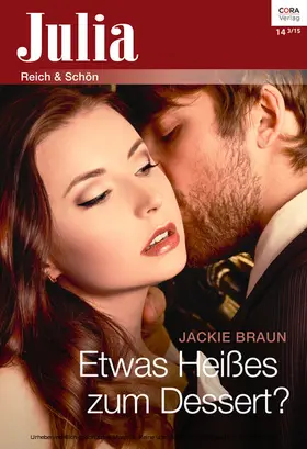 Braun |  Etwas Heißes zum Dessert? | eBook | Sack Fachmedien