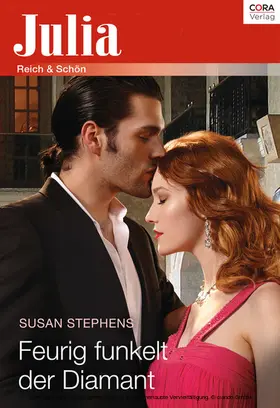 Stephens |  Feurig funkelt der Diamant | eBook | Sack Fachmedien