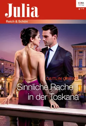 Crews |  Sinnliche Rache in der Toskana | eBook | Sack Fachmedien