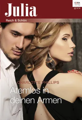Phillips |  Atemlos in deinen Armen | eBook | Sack Fachmedien