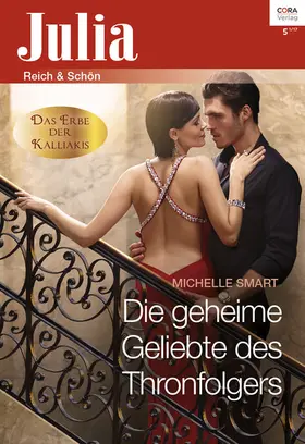 Smart |  Die geheime Geliebte des Thronfolgers | eBook | Sack Fachmedien