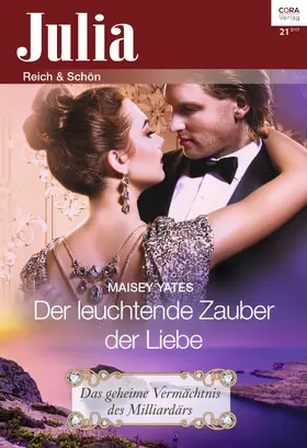 Yates |  Der leuchtende Zauber der Liebe | eBook | Sack Fachmedien