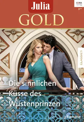 Marton / Monroe / Zee |  Julia Gold Band 73 | eBook | Sack Fachmedien