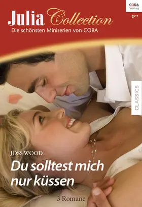 Wood |  Julia Collection Band 104 | eBook | Sack Fachmedien
