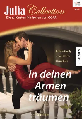 Grady / Rice / Oliver |  Julia Collection Band 113 | eBook | Sack Fachmedien