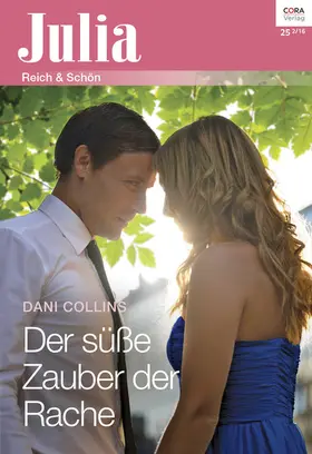Collins |  Der süße Zauber der Rache | eBook | Sack Fachmedien